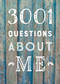 3,001 Questions About Me  - Second Edition by Editors of Chartwell Books, 9780785840336