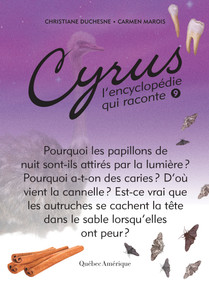 Cyrus 9 (L'encyclopédie qui raconte) (French Edition) by Christiane Duchesne, Carmen Marois, 9782764435021