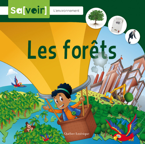Les forêts (French Edition) by Québec Amérique, 9782764443194