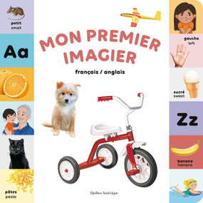 Mon premier imagier (Français - Anglais) (Bilingual Edition) by Québec Amérique, 9782764444047