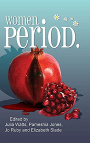 Women. Period. by Julia Watts, 9781883523947