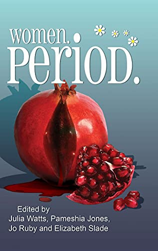 Women. Period. by Julia Watts, 9781883523947