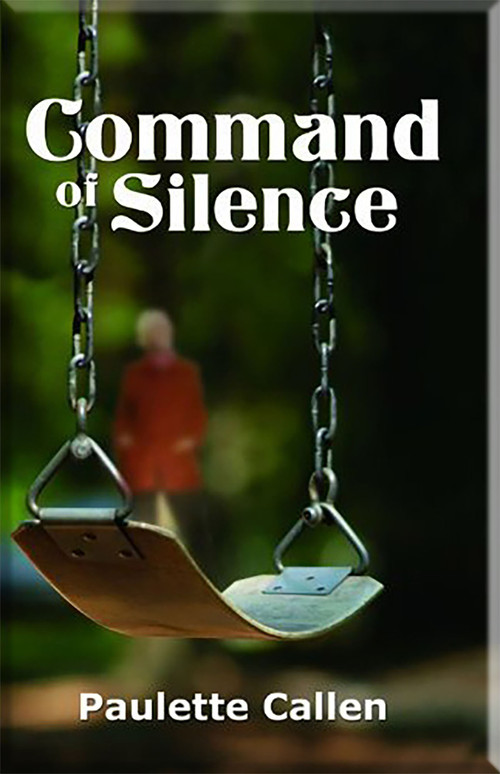 Command of Silence by Paulette Callen, 9781935226086