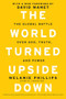 The World Turned Upside Down (The Global Battle over God, Truth, and Power) by Melanie Phillips, 9781594035746