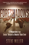 Foreshadows (12 Megaclues That Jesus' Return Is Nearer Than Ever) by Steve Miller, 9780736984836