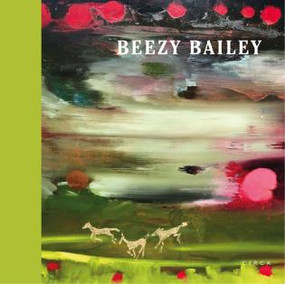 Beezy Bailey by Richard Cork, Roslyn Sulcas, 9781911422365