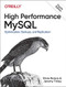 High Performance MySQL (Optimization, Backups, and Replication) - 9781492080510 by Silvia Botros, Jeremy Tinley, 9781492080510