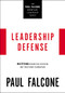 Leadership Defense (Mastering Progressive Discipline and Structuring Terminations) by Paul Falcone, 9781400230051