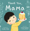 Thank You, Mama by Linda Meeker, Sandra Eide, 9781400231454
