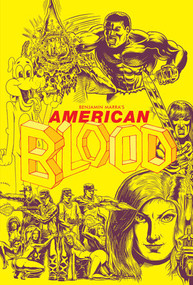American Blood by Benjamin Marra, 9781606999523