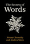The Secrets of Words by Noam Chomsky, Andrea Moro, 9780262046718