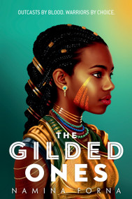The Gilded Ones - 9781984848710 by Namina Forna, 9781984848710