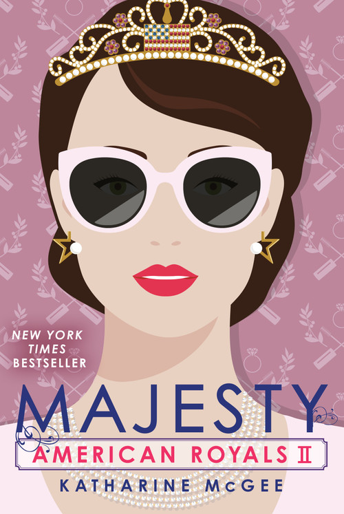 American Royals II: Majesty by Katharine McGee, 9781984830241