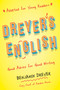 Dreyer's English (Adapted for Young Readers) (Good Advice for Good Writing) - 9780593176832 by Benjamin Dreyer, 9780593176832