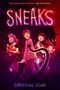 Sneaks by Catherine Egan, 9780593306406