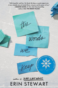 The Words We Keep by Erin Stewart, 9781984848864
