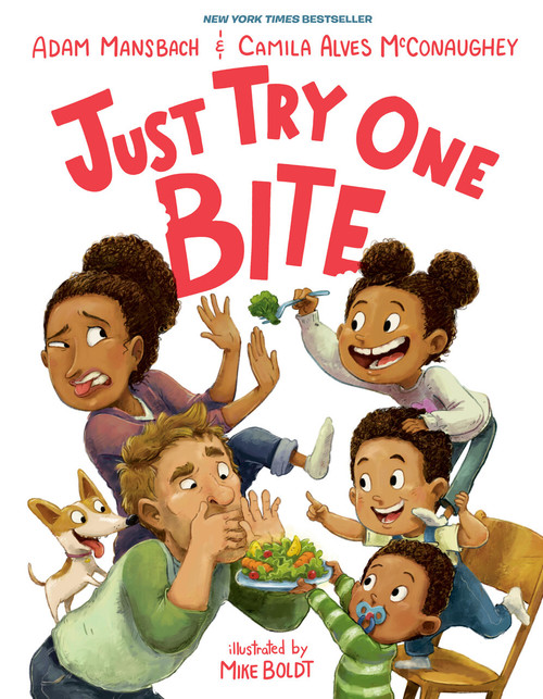 Just Try One Bite by Adam Mansbach, Camila Alves McConaughey, Mike Boldt, 9780593324141