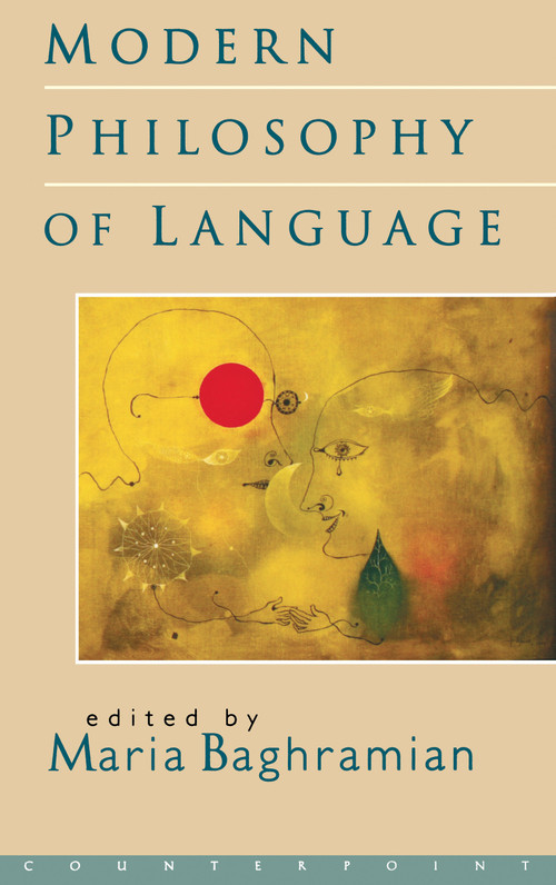 Modern Philosophy of Language by Maria Baghramian, 9781582430423
