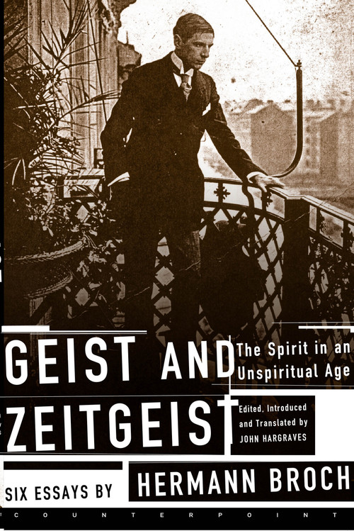 Geist and Zeitgeist by Hermann Broch, 9781582431680
