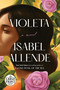 Violeta [English Edition] (A Novel) - 9780593558713 by Isabel Allende, Frances Riddle, 9780593558713