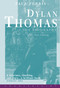 Dylan Thomas the Biography by Paul Ferris, 9781582430751