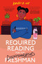 Required Reading for the Disenfranchised Freshman by Kristen R. Lee, 9780593309155