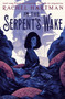 In the Serpent's Wake by Rachel Hartman, 9781101931325