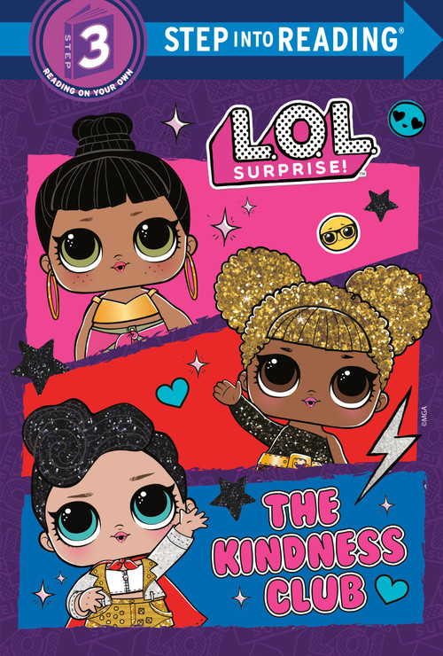 The Kindness Club (L.O.L. Surprise!) by Random House, Random House, 9780593431375