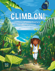 Climb On! by Baptiste Paul, Jacqueline Alcántara, 9780735844810