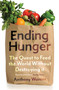 Ending Hunger (The quest to feed the world without destroying it) - 9780861542185 by Anthony Warner, 9780861542185
