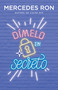 Dímelo en secreto / Tell Me Secretly (Spanish Edition) by Mercedes Ron, 9786073803892