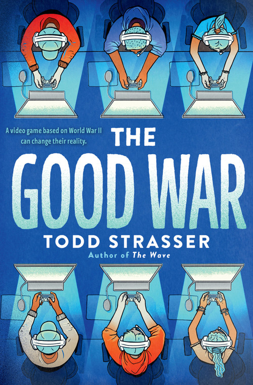 The Good War - 9780593173671 by Todd Strasser, 9780593173671
