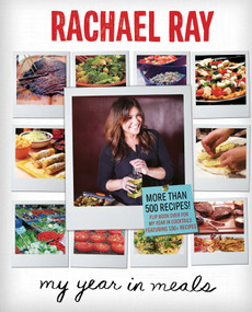My Year in Meals by Rachael Ray, 9781451659733