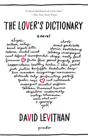 The Lover's Dictionary (A Novel) by David Levithan, 9781250002358