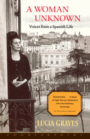 A Woman Unknown by Lucia Graves, 9781582431642