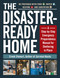The Disaster-Ready Home (A Step-by-Step Emergency Preparedness Manual for Sheltering in Place) by Creek Stewart, 9781507217368