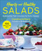 Healthy and Hearty Salads (Substantial Main Courses for Every Season) by Caroline Hofberg, Tia Borgsmidt, 9781510764866