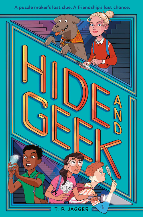 Hide and Geek - 9780593377932 by T. P. Jagger, 9780593377932