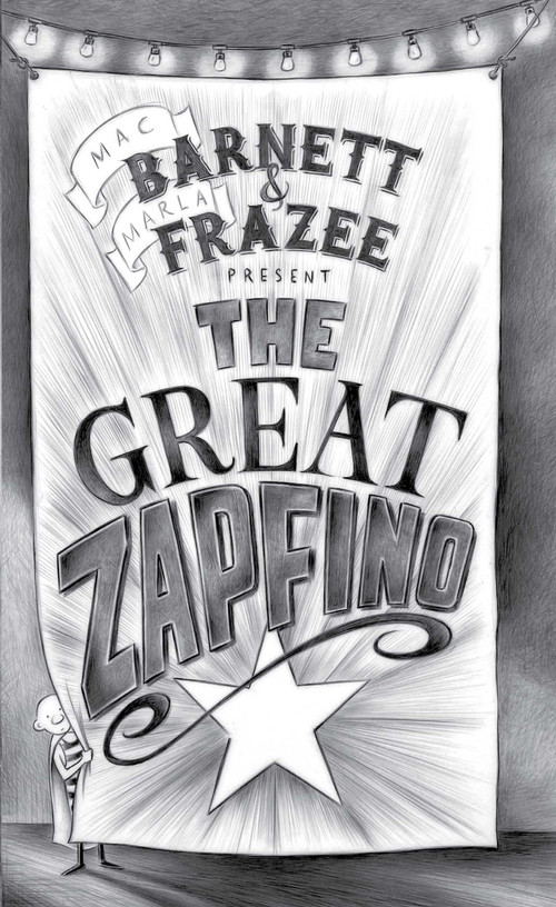 The Great Zapfino by Mac Barnett, Marla Frazee, 9781534411548