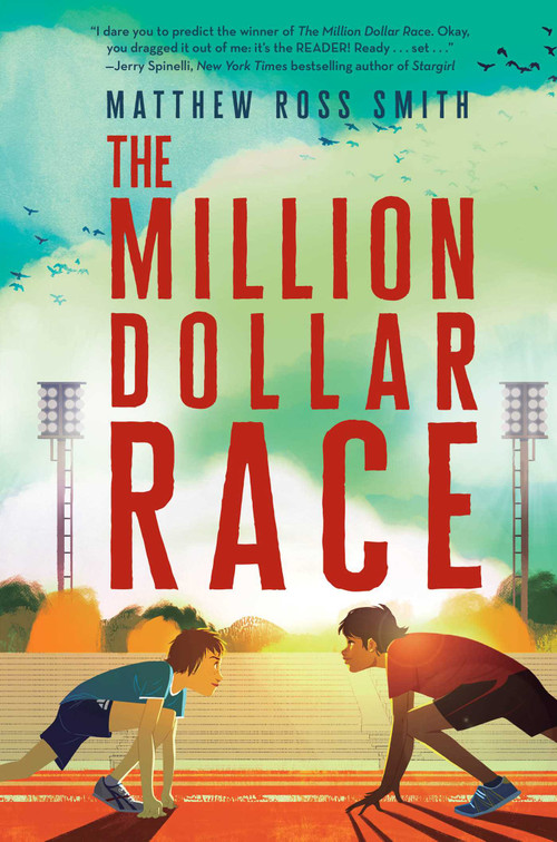 The Million Dollar Race - 9781534420281 by Matthew Ross Smith, 9781534420281