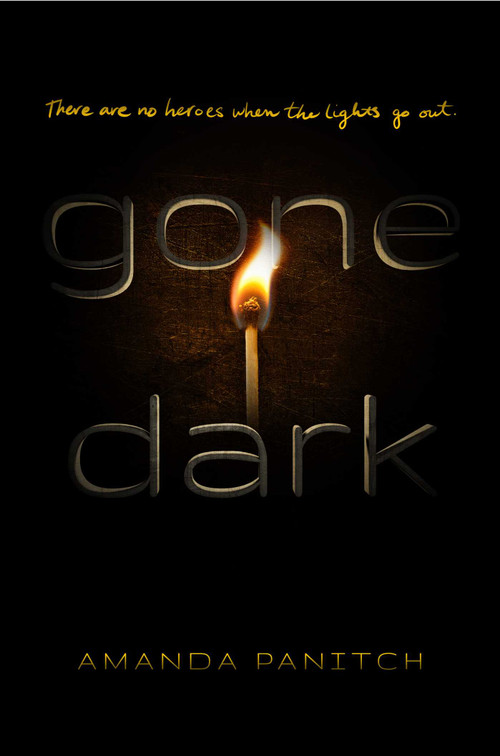 Gone Dark by Amanda Panitch, 9781534466319