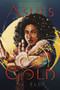 Ashes of Gold by J. Elle, 9781534470705