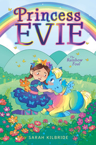 The Rainbow Foal - 9781534476349 by Sarah KilBride, Sophie Tilley, 9781534476349
