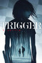 Trigger - 9781534487178 by N. Griffin, 9781534487178