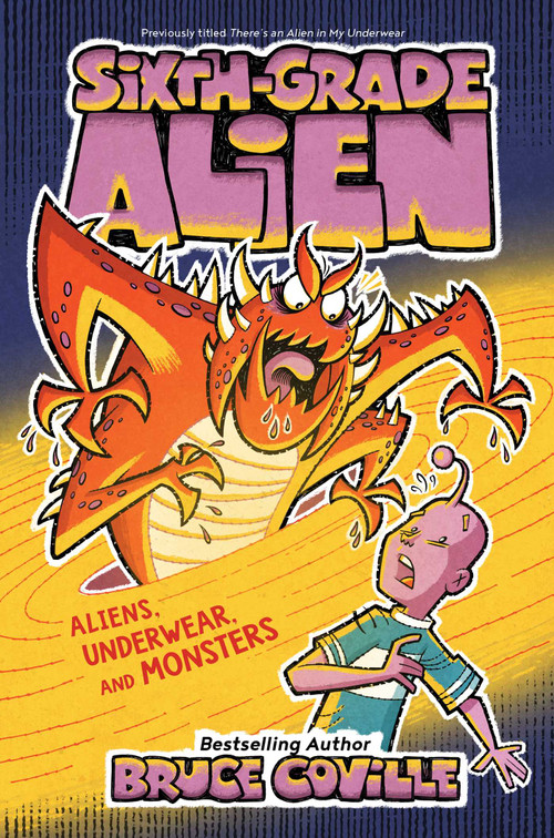 Aliens, Underwear, and Monsters - 9781534487376 by Bruce Coville, Glen Mullaly, 9781534487376