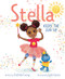 Stella Keeps the Sun Up by Clothilde Ewing, Lynn Gaines, 9781534487857