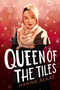 Queen of the Tiles by Hanna Alkaf, 9781534494558