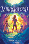 The Mirrorwood by Deva Fagan, 9781534497146