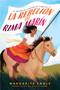 La rebelión de Rima Marín (Rima's Rebellion) (El valor en tiempos de tiranía) (Spanish Edition) by Margarita Engle, Alexis Romay, 9781534499867
