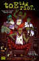 Toe Tag Riot by Matt Miner, Sean Von Gorman, 9781628751109